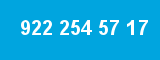 922 254 57 17